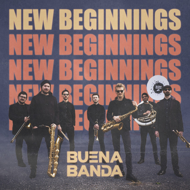 Cover: Buena Banda – New Beginnings