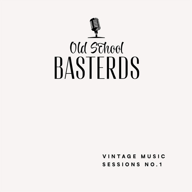 Cover: Old School Basterds – Vintage Music Sessions No. 1